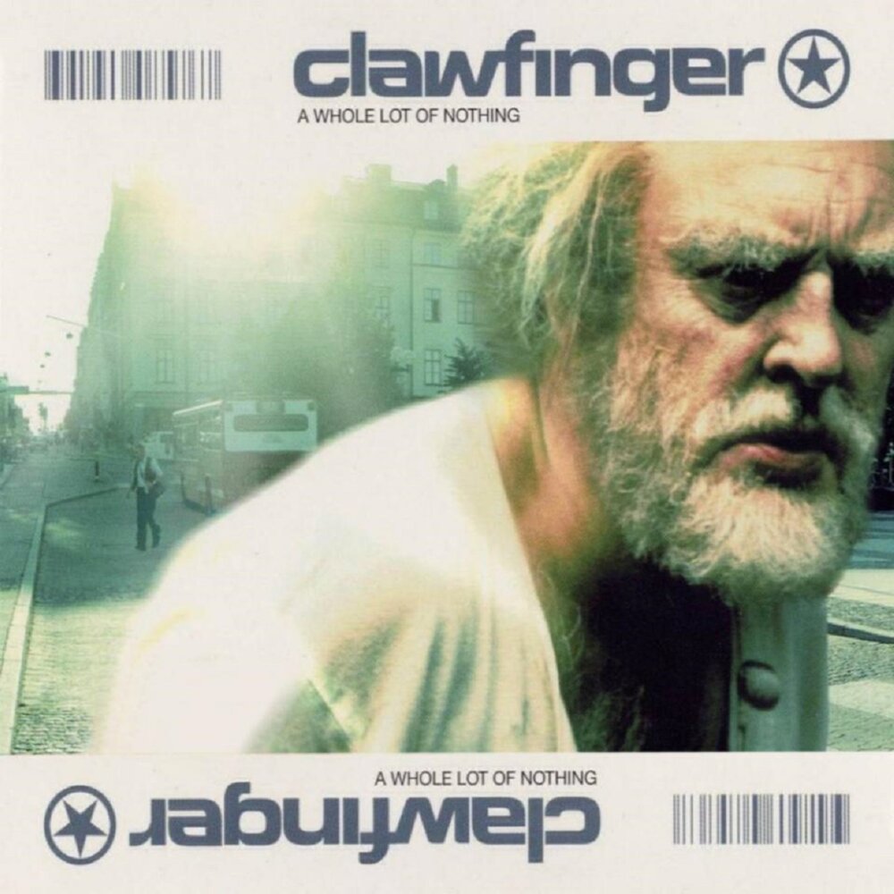 Clawfinger - A Whole Lot Of Nothing (2001)