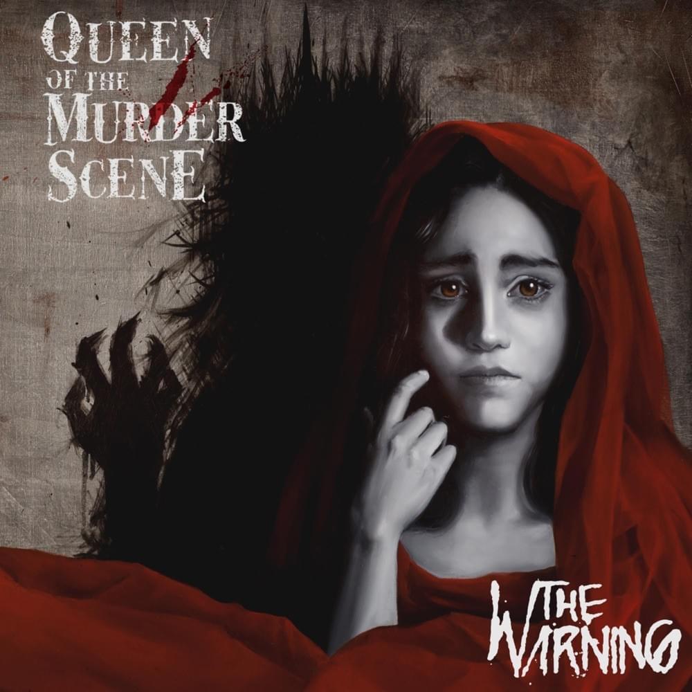 The Warning - Queen of the Murder Scene (2018)